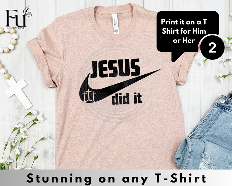 Jesus Did It Svg, Png, Jpg, Pdf, Jesus Cross Svg, Scripture Svg, Bible