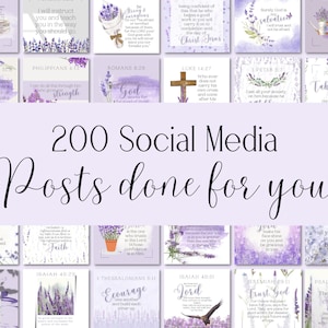 May include: A collage of 200 social media posts with inspirational quotes and bible verses. The images feature lavender flowers, a cross, and a bird. The text includes phrases like "Take Heart", "God works for good", and "Be strong and courageous".