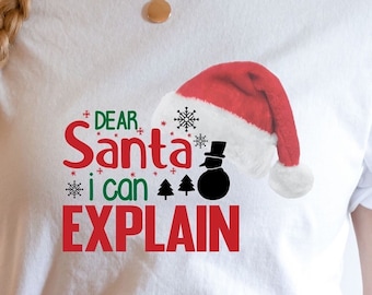 Christmas tshirt Santa funny trendy tee shirt I can explain present