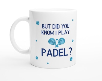 Padel Lover Ceramic Mug, Funny Padel Gift