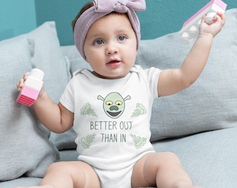 Funny Shrek Baby Bodysuit, "Better Out Than In", 100% Cotton