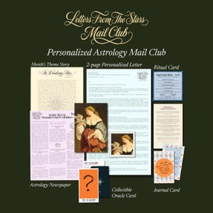 May include: A collection of printed materials for the Letters From The Stars Mail Club, including a two-page personalized letter, a month's theme story, an astrology newspaper, a ritual card, a journal card, and a collectible oracle card with a question mark.