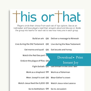 May include: A printable "This or That" game with a teal and gold color scheme. The game features a series of questions about the Bible, such as "Build an ark or Deliver a message to Ninevah?" and "Go to Bethlehem or Go to Jerusalem?"