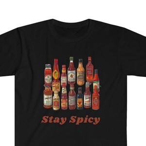 Spicy T-shirt - Hot Sauce Lovers Gift, spicy food, hot sauce shirt, chili shirt, hot sauces, spice level, Soft Unisex Shirt