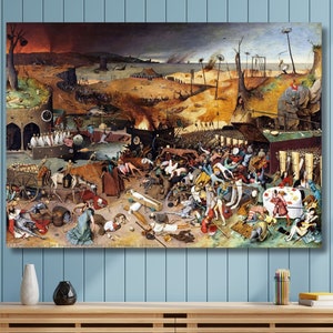 Pieter Bruegel The Triumph of Death 1562 Canvas Wall Art Pieter Bruegel Reproduction Decor Bruegel Exhibition Print/ Exhibition Artwork Art