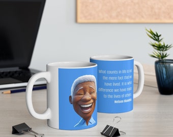 NEW! Inspirational Quote Mug | Heroes Series | Nelson Mandela (Ceramic 11oz)
