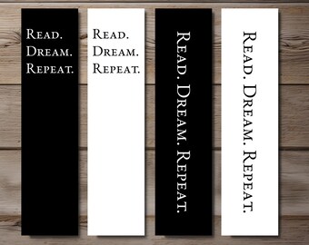 Read. Dream. Repeat. Quotation Bookmark, Editable 4-Bookmark Bundle, Monochromatic Quotation Bookmark, Printable Digital Download
