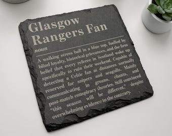 Glasgow Rangers Fan Definition Slate Coaster | Glasgow Rangers FC | Football Fan | Football | Gift | Present | Dad | Brother | Footy | Sport