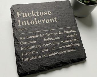 Dessous de verre en ardoise définition Fucktose intolérants | Enseignant | Collègue | Cadeau | Présent | Ami | Gérant | Travail | Drôle | Cadeau amusant |