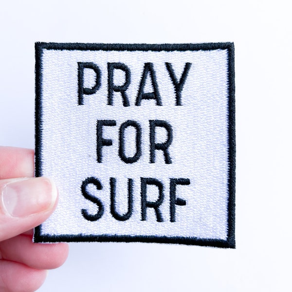 Pray for Surf Embroidered Iron On Patch for Clothing, Hats and Bags | Embroidered Surf Patch for Surfing | Surfing Lover | Beach Lover Gift