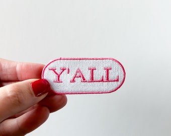 Y'all Embroidered Iron-on Patch | Embroidered Patch for Hats, Clothing & Bags | Country Cowboy Patch Western Cowgirl Texas Nashville Pink