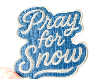 Parche bordado "Pray for Snow" / Parche termoadhesivo para esquí y snowboard para chaquetas, gorros y mochilas / Parche de deportes de invierno, regalo para esquiadores