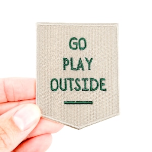 Go Play Outside Iron-On Patch Embroidered Patch for Hat, Clothing or Bag, Nature, Hike, Camp Adventure Boys Birthday Fishing Nature Outdoors