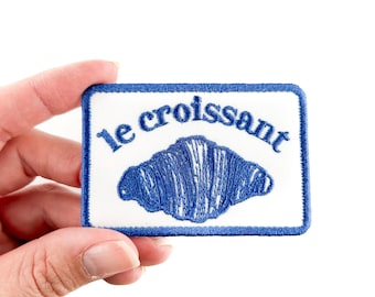 Le Croissant Embroidered Iron-On Patch Food Lover, Food Lover, Chef, Cooking, Kitchen, Bakery, Baking, Funny Phrases, French Cuisine, Foodie