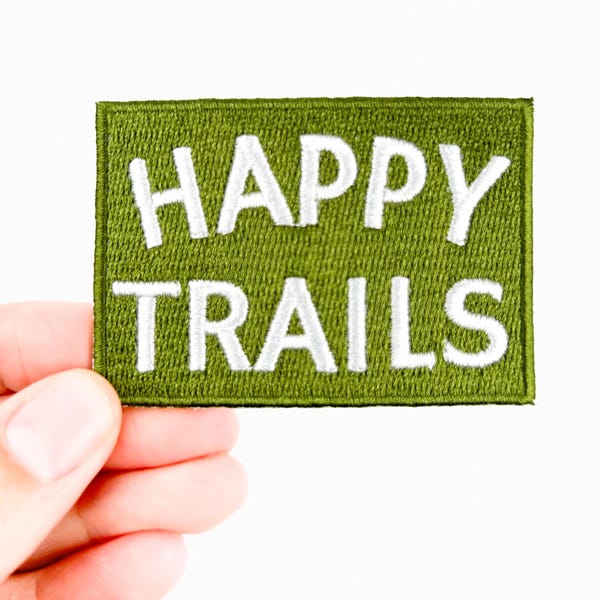 Happy Trails Embroidered Iron-On Patch in Green & White Perfect for Hiking Gear, Backpacks, Jackets Outdoor Adventure Nature Lover Accessory