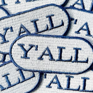 Y&#39;all Embroidered Iron-on Patch | Embroidered Patch for Hats, Clothing and Bags | Country Cowboy Y&#39;all Patch Western Cowgirl Texas Nashville