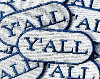 Y'all Embroidered Iron-on Patch | Embroidered Patch for Hats, Clothing and Bags | Country Cowboy Y'all Patch Western Cowgirl Texas Nashville