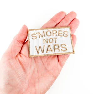 S&#39;mores Not Wars Embroidered Iron-on Sew-on Patch | Hats, Clothing & Bags | Trucker Hat Patch Southern Country Phrase South, Camping, Smores
