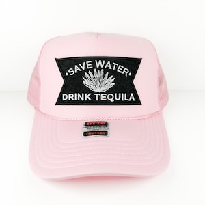 Save Water Drink Tequila Embroidered Patch Hat | Otto Light Pink Trucker Hat |  Bar Lovers, Bar Hoppers, Summer, Mexico, Happy Hour