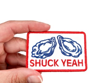 Shuck Yeah Embroidered Iron-on Sew-on Patch | Hats, Clothing and Bags, Trucker Hat Bar, Oyster Roast, Oyster Lover, Nautical Patch