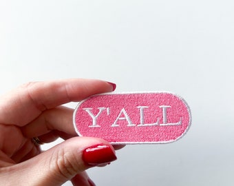 Y'all Embroidered Iron-on Patch | Embroidered Patch for Hats, Clothing & Bags | Country Cowboy Patch Western Cowgirl Texas Nashville Pink