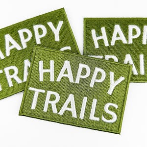 Happy Trails Embroidered Iron-On Patch in Green & White Perfect for Hiking Gear, Backpacks, Jackets Outdoor Adventure Nature Lover Accessory image 4