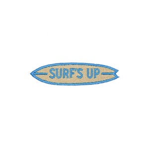 May include: Embroidered patch in the shape of a surfboard with the text "SURF'S UP" in blue. The surfboard is tan with a blue border and text.