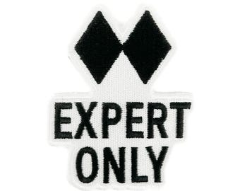 Expert Only Double Black Diamond Patch | Skiing Snowboarding Patch | Extreme Sports Embroidered Iron On Patch | Ski Lodge Decor Patch