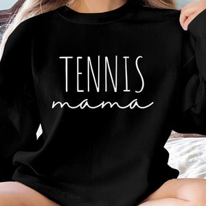 Tennis Mama Shirt Gift Tennis Mom Shirt TShirt Sweatshirt Hoodie Mothers Day Gift Minimalist