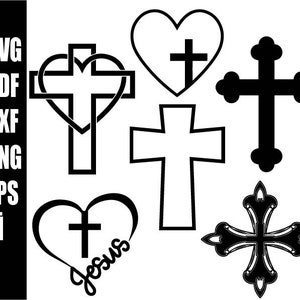 May include: Black and white graphic of six different cross designs. One cross is within a heart, another is a solid cross, and a third has the word "Jesus" in cursive. The left side of the image has the text "SVG PDF DXF PNG EPS AI".