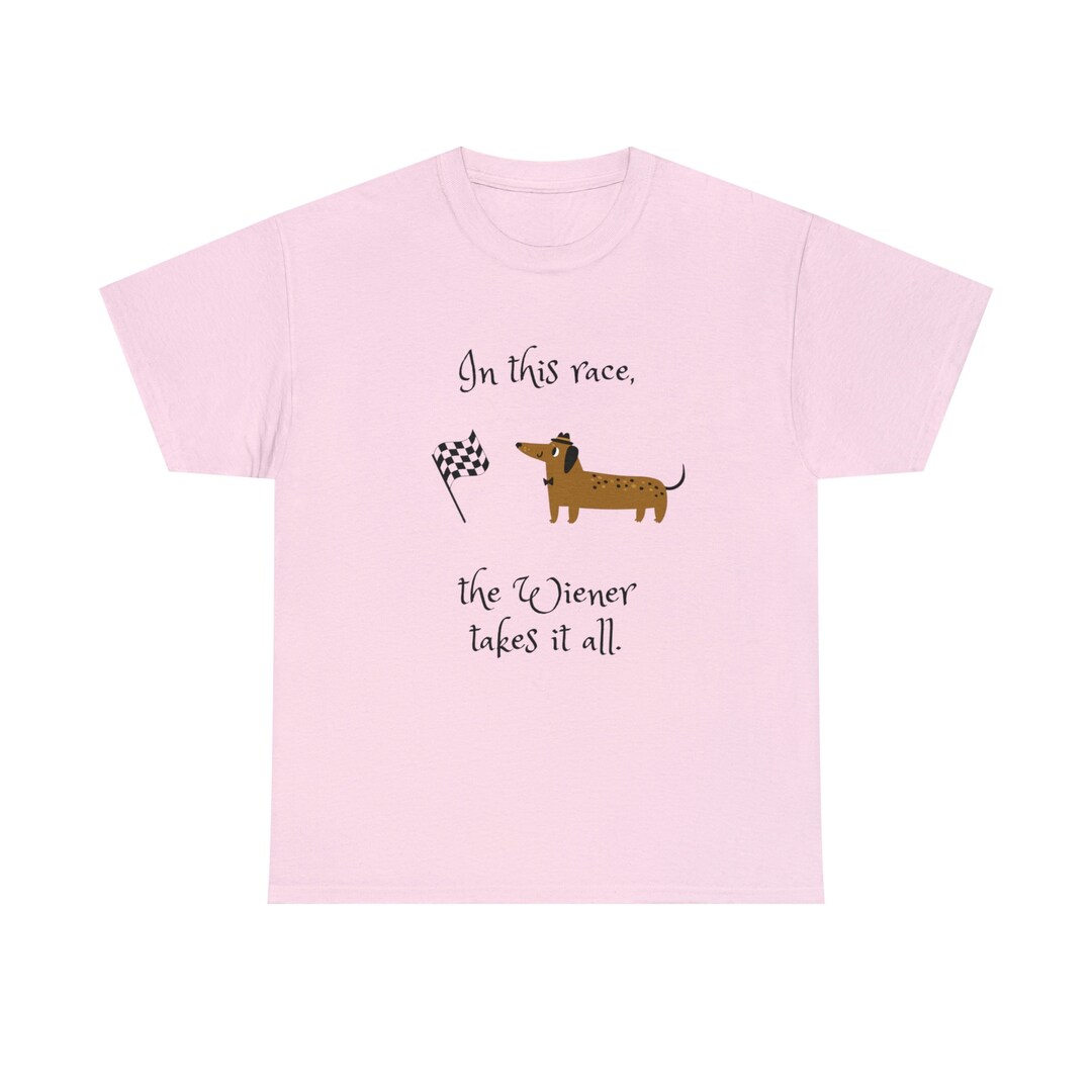 Wiener Shirt Funny Dog Shirt Funny Wiener Shirt Cute Wiener Etsy