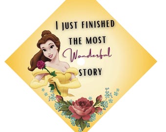Beauty and the beast grad cap topper, High quality printed topper, Princess belle, Graduation, pre made topper, Ready to ship