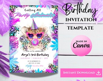 May include: A colorful birthday invitation template featuring a cheetah with a party hat and sunglasses blowing a bubble. The text reads "Calling All Party Animals" and "Arya's 3rd Birthday".