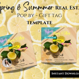Real Estate Spring Gift Tag, Summer Realtor Pop By Tags, Printable, DIY Editable Real Estate Template,Easy Peasy Lemon Squeezy Agent Farming