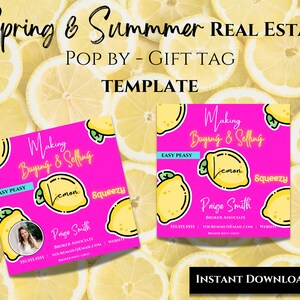 Real Estate Spring Gift Tag, Summer Realtor Pop By Tags, Printable, DIY Editable Real Estate Template,Easy Peasy Lemon Squeezy Agent Farming