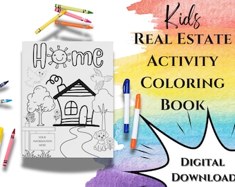 Kids Real Estate Kids Activity Coloring Book, Realtor Branding, Open House, Agent Marketing, Lead Generation, Closing Gift, Pop By Gift