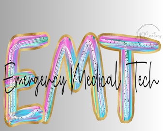 Descarga digital PNG de EMT: diseño de sublimación de tecnología médica de emergencia, diseño de camiseta de EMT con pinceladas coloridas, profesional médico