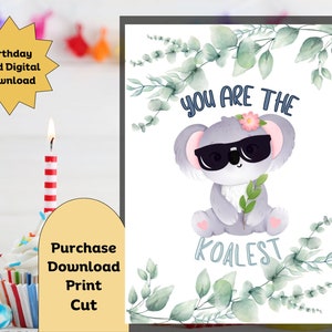 Koala Birthday Card, Koala Pun Card, Pun Birthday Card, Funny Card, Card & Envelope, Printable Card