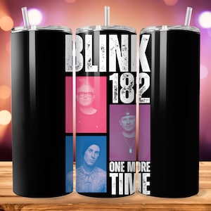 Blink 182 Tumbler Design PNG File, Nurse One More Time File For Sublimation 20oz Skinny Tumbler