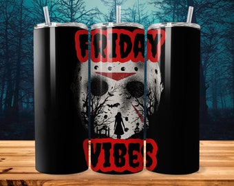 May include: Black stainless steel tumbler with a graphic of a hockey mask and the text "Friday Vibes".