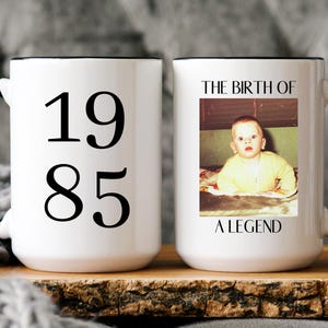 Custom 40th birthday gifts for best friend, picture mug 1985 coffee cup, daughter son 40th birthday gift, gift for turning 40, 1985 birthday