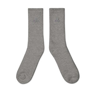 Be Good - Embroidered Socks