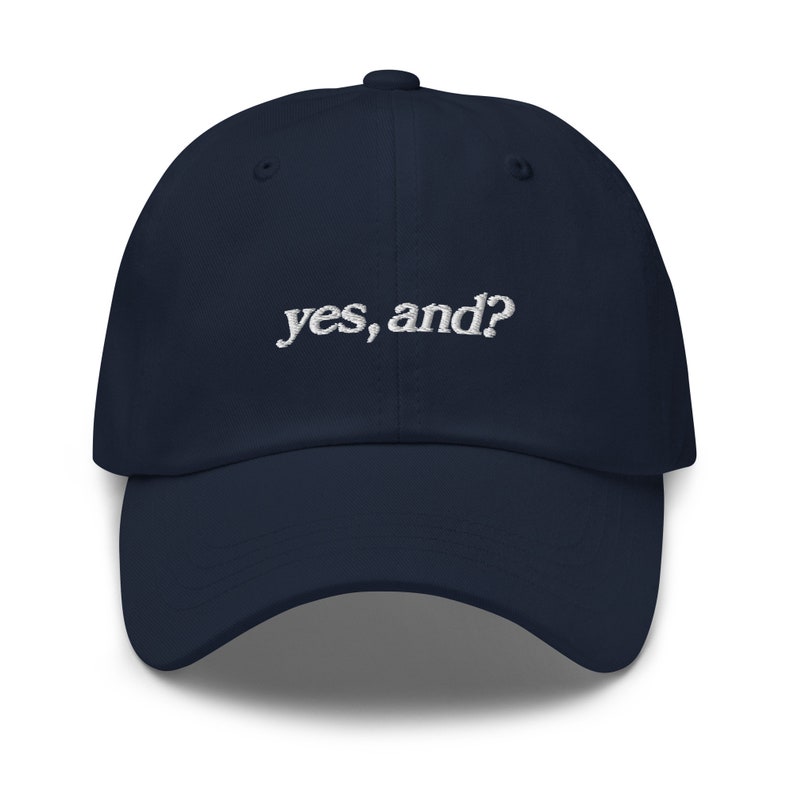 yes, and? - Embroidered Ariana Grande Dad Hat