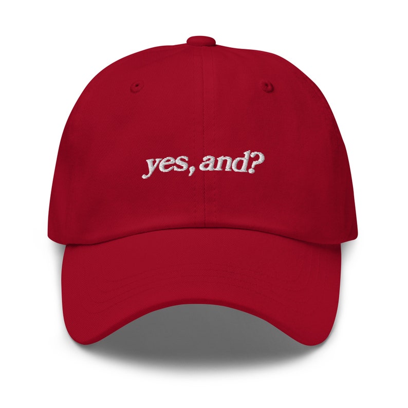 yes, and? - Embroidered Ariana Grande Dad Hat