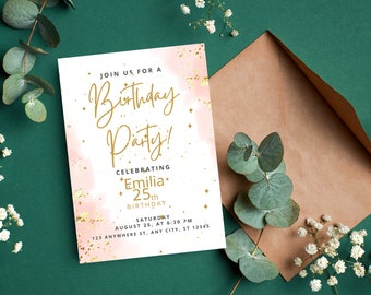 May include: A pink and white watercolor birthday party invitation with gold glitter accents. The invitation reads "Join us for a Birthday Party! Celebrating Emilia 25th Birthday. Saturday August 25, at 6:30 PM 123 Anywhere St, Any City, ST 12345"
