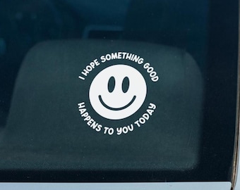 Happy Face Car Decal, Kindness Bumper Sticker, Encouragement Vinyl Decal