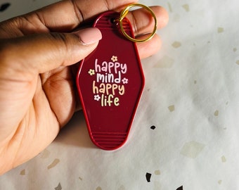 Retro Motel Keychain, Positive Affirmation Gift, Happy Mind Happy Life