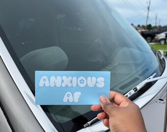 Anxious AF Car Decal, Anxiety Humor Bumper Sticker, Vinyl Window Decal