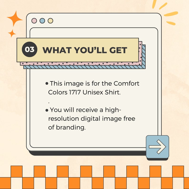 May include: Digital image with the text "03 WHAT YOU'LL GET." The image is for the Comfort Colors 1717 Unisex Shirt. You will receive a high-resolution digital image free of branding. The background is a light orange colour.