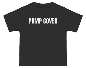 Pump Cover Short-Sleeve T-Shirt for Fitness Lovers, Gym Apparel, Workout Shirt, Motivational Gift, Casual Wear